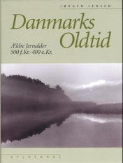 Danmarks Oldtid. Ældre jernalder 500 f.Kr. - 400 e.Kr..