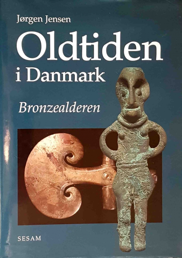 Oldtiden i Danmark. Bronzealderen