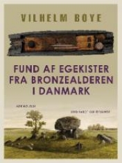 Fund af egekister fra bronzealderen i Danmark
